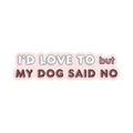 Oh mon chien Sticker